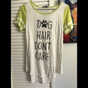 Dog Hair don’t care t-shirt